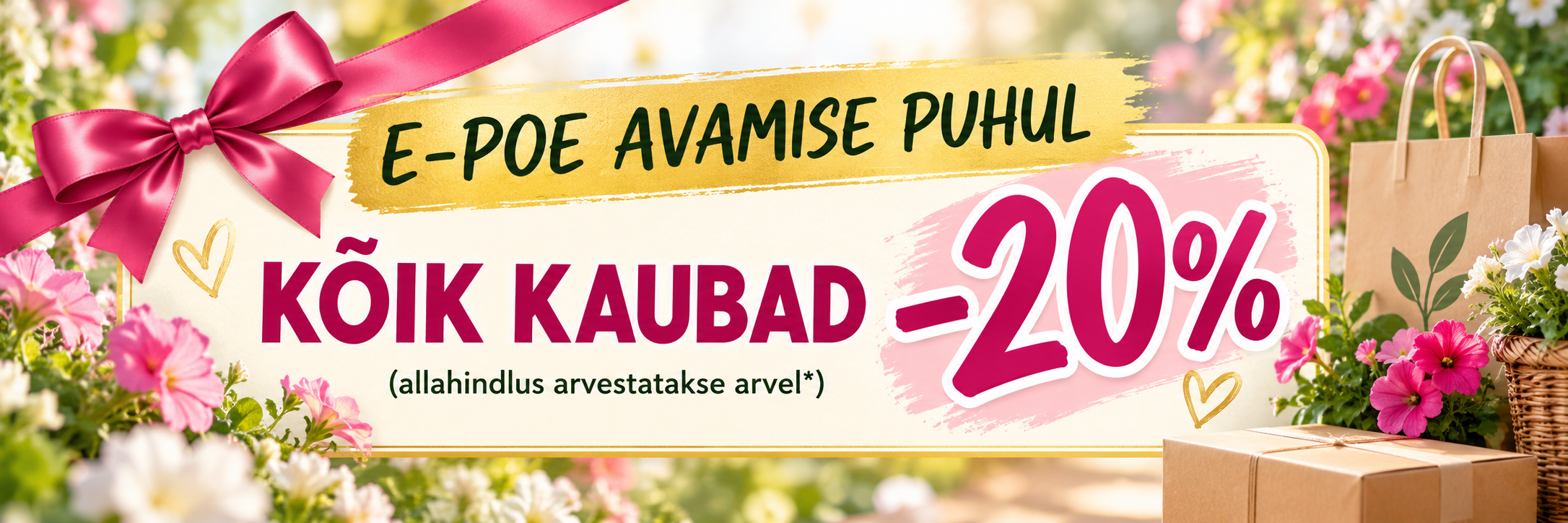 E-poe avamise puhul kõik kaubad -20%